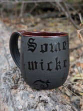 Load image into Gallery viewer, Something Wicked this way Comes Mug